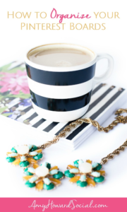 How to Organize your Pinterest Boards - the easy way! Where to place boards