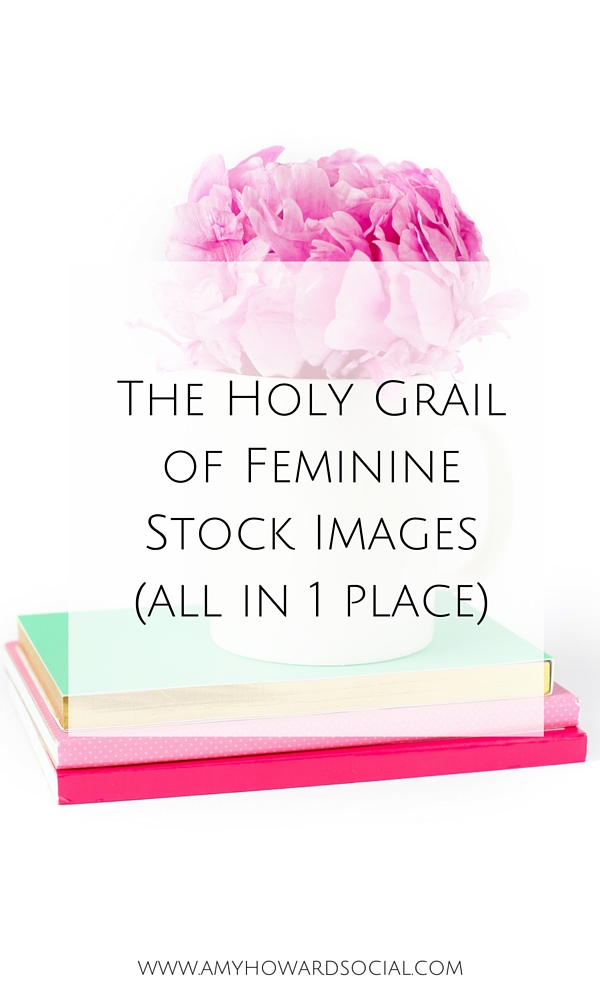 Where to find feminine styled stock images? I have found the holy grail of feminine styled stock images - all in one place - search no more!