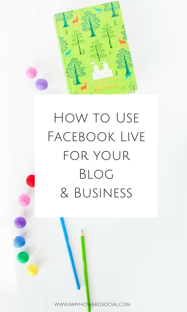 Videos are the next big thing for Social Media. Learn how to use Facebook Live Videos for your Blog & Biz with these quick tips from Amy Howard Social!