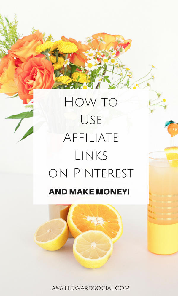 How to Use Affiliate Links on Pinterest and make money! See this step-by-step tutorialon how to embed and add your affiliate links to pinterest. #affiliate